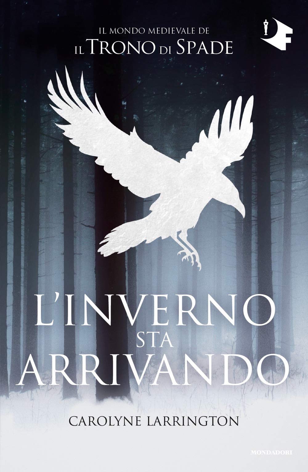 L'inverno sta arrivando. Il mondo medievale de «Il trono di spade» book