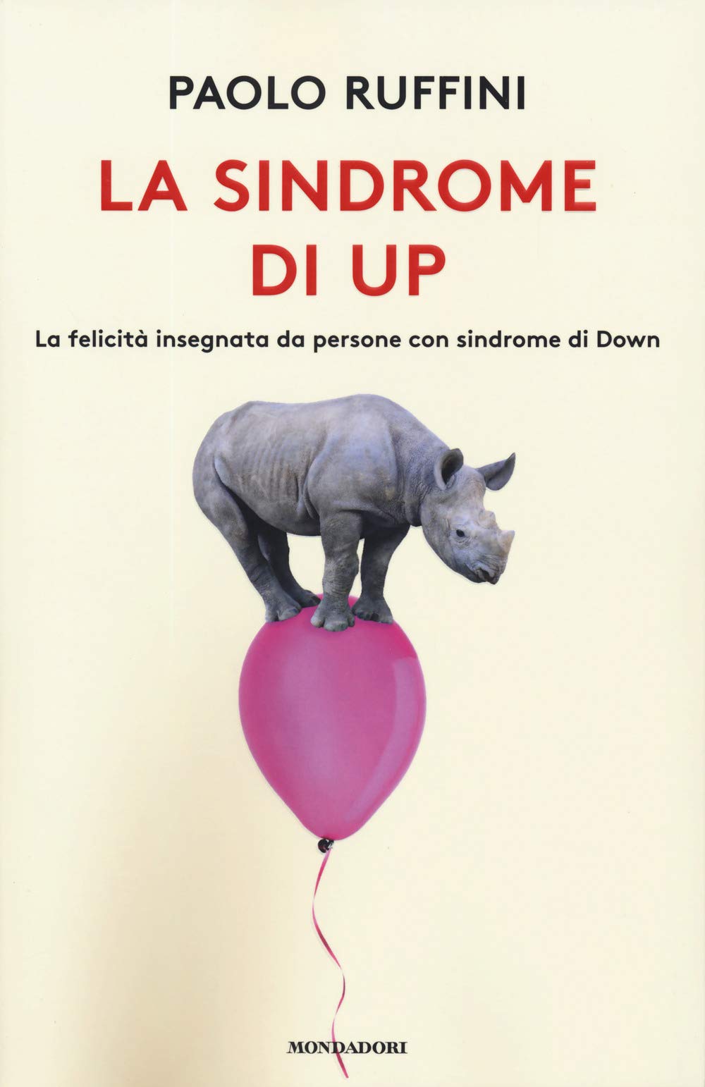 La sindrome di Up. La felicità insegnata da persone con sindrome di Down Fiction
