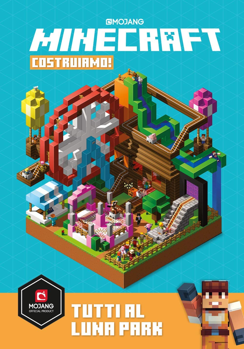 Minecraft Mojang. Costruiamo! Tutti al Luna Park (Arcobaleno) Computer Science