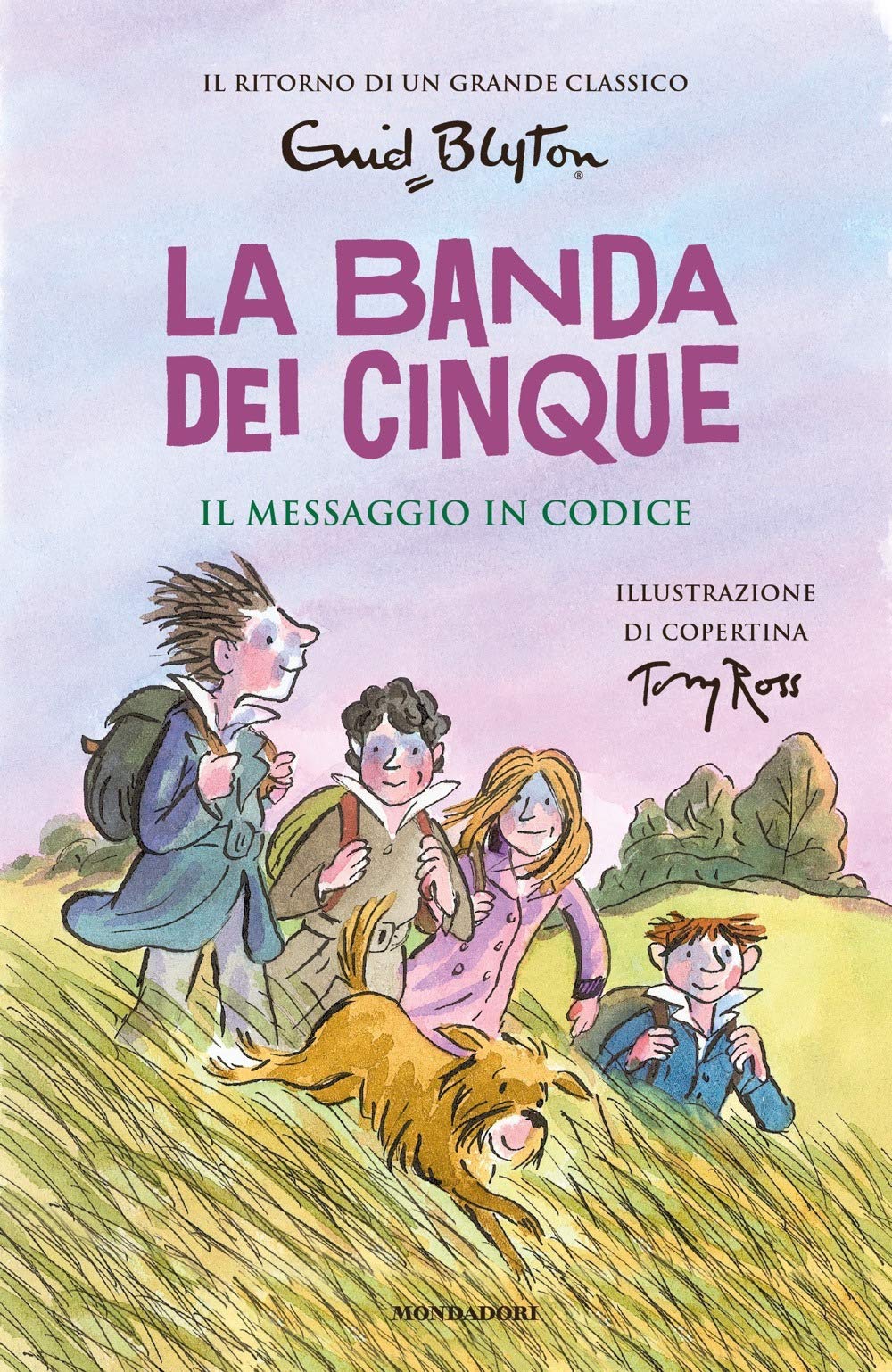 Il messaggio in codice. La banda dei cinque (Vol. 10) (I Grandi) Novels & Short Stories
