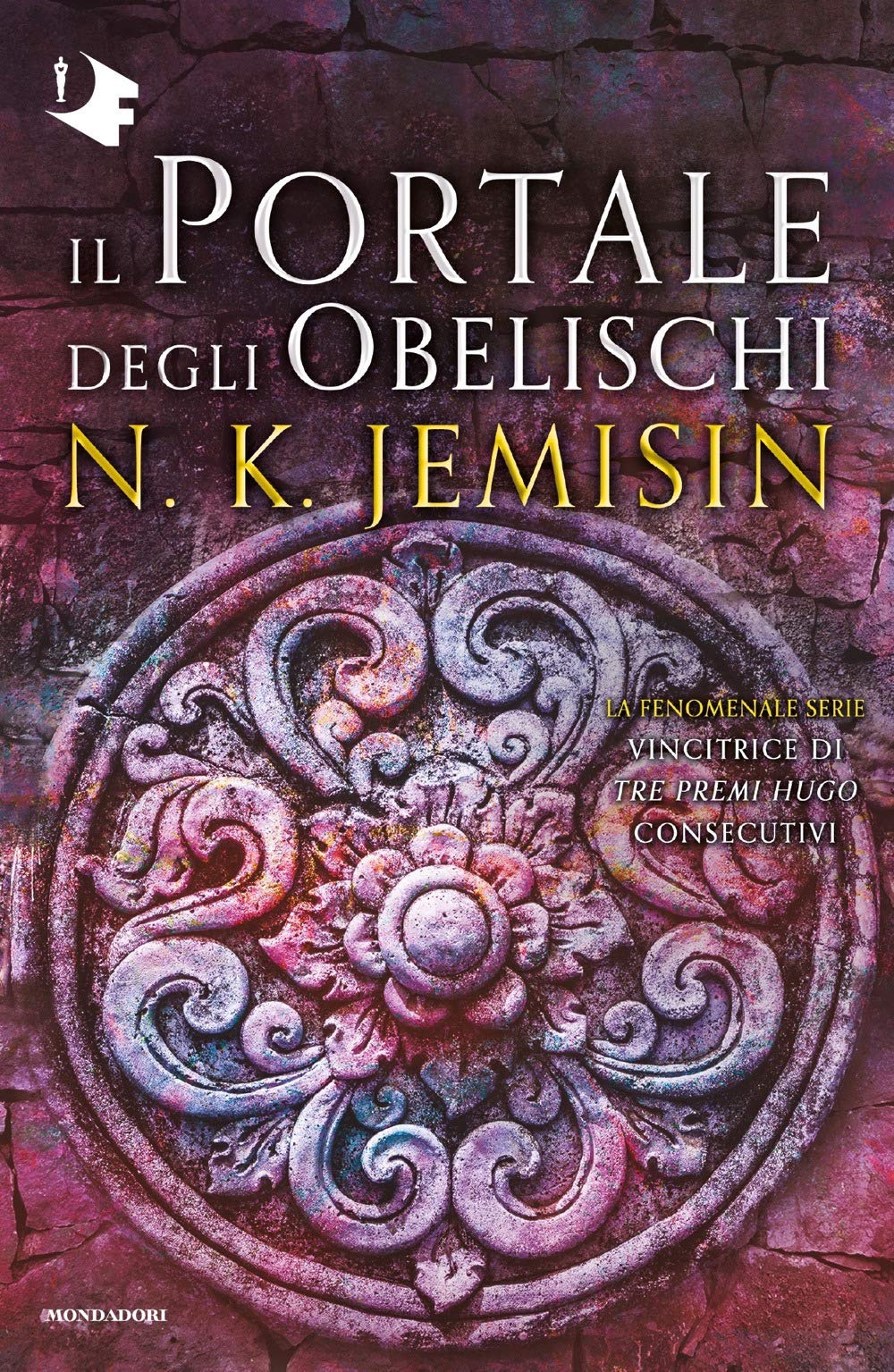 Il portale degli obelischi. La terra spezzata (Vol. 2) (Oscar fantastica fantasy) Contemporary literature