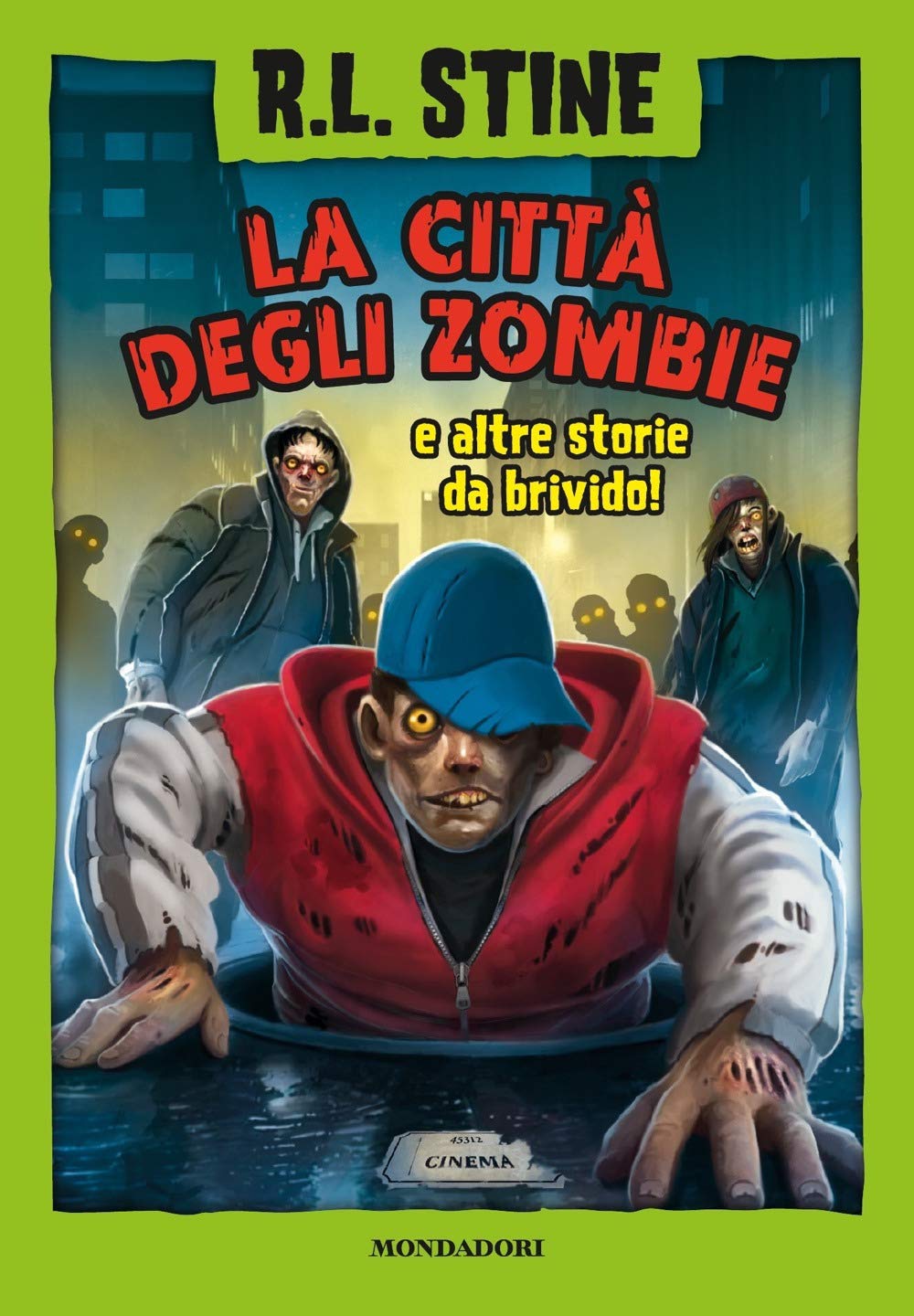 La città degli zombie e altre storie da brivido book