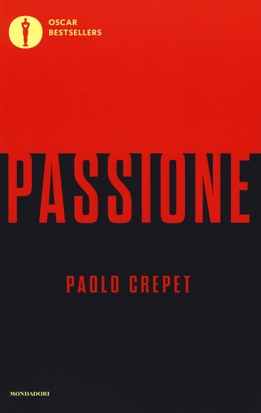 Passione (Oscar bestsellers) Books