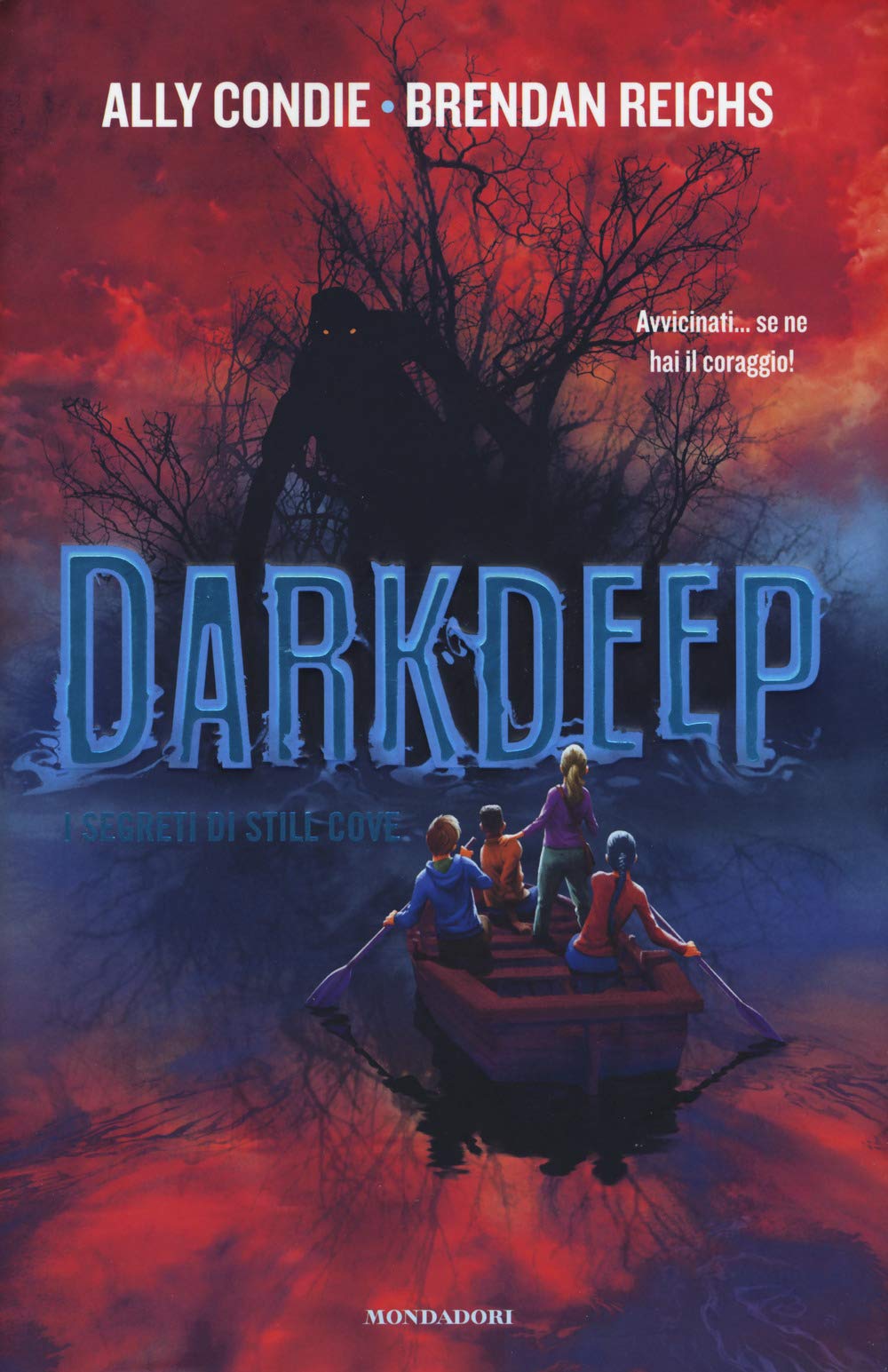 I segreti di Still Cove. Darkdeep (I Grandi) Horror & Creepy