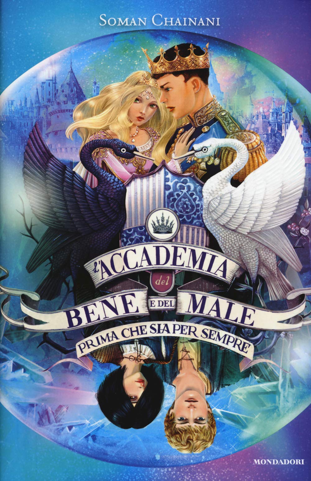 Prima che sia per sempre. L'accademia del bene e del male (Vol. 5) (I Grandi) Novels & Short Stories