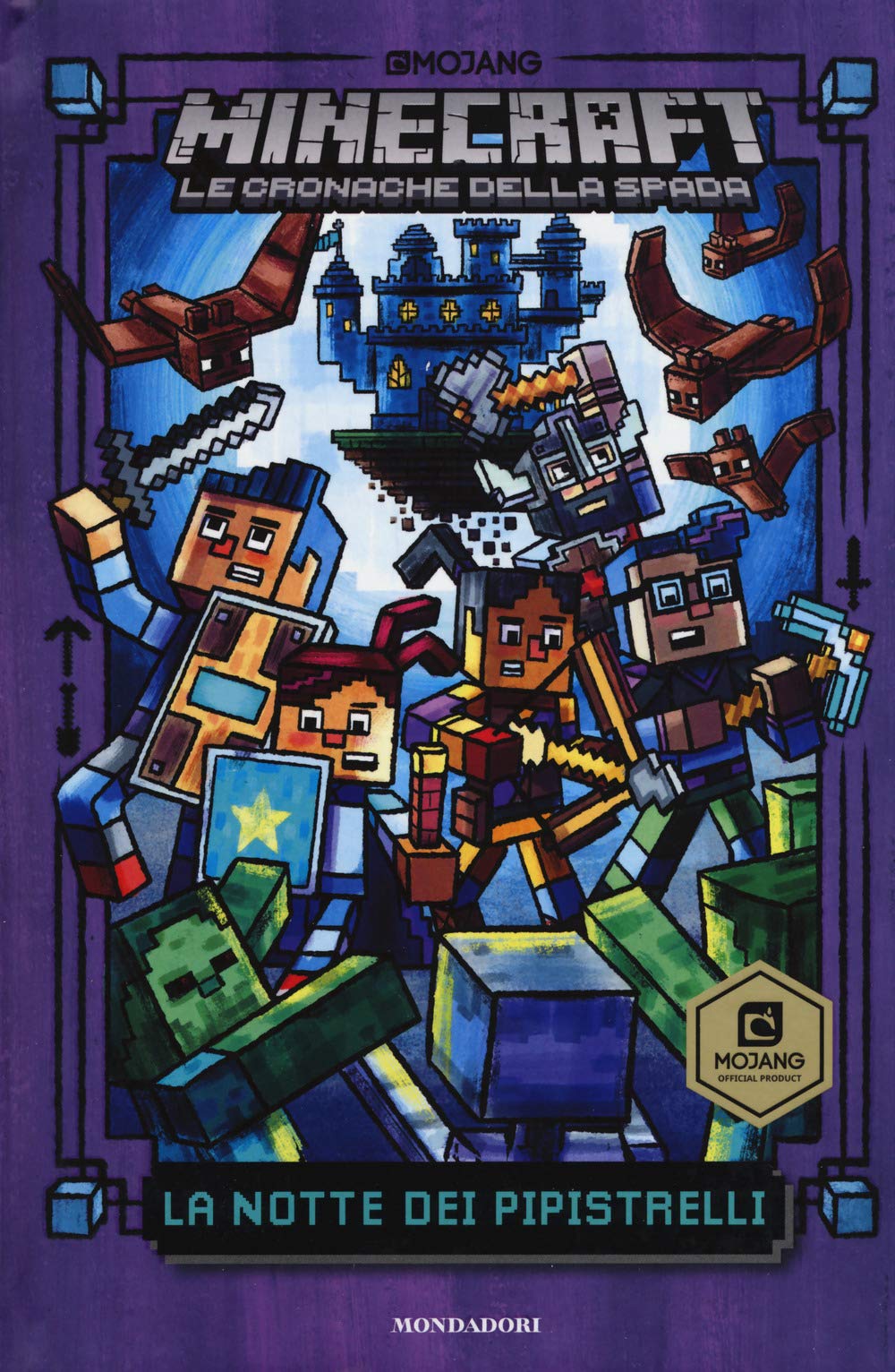 La notte dei pipistrelli. Minecraft. Le cronache della spada (Vol. 2) Novels & Short Stories