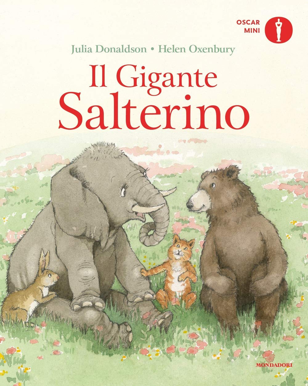 Il gigante salterino (Oscar mini) Children's books
