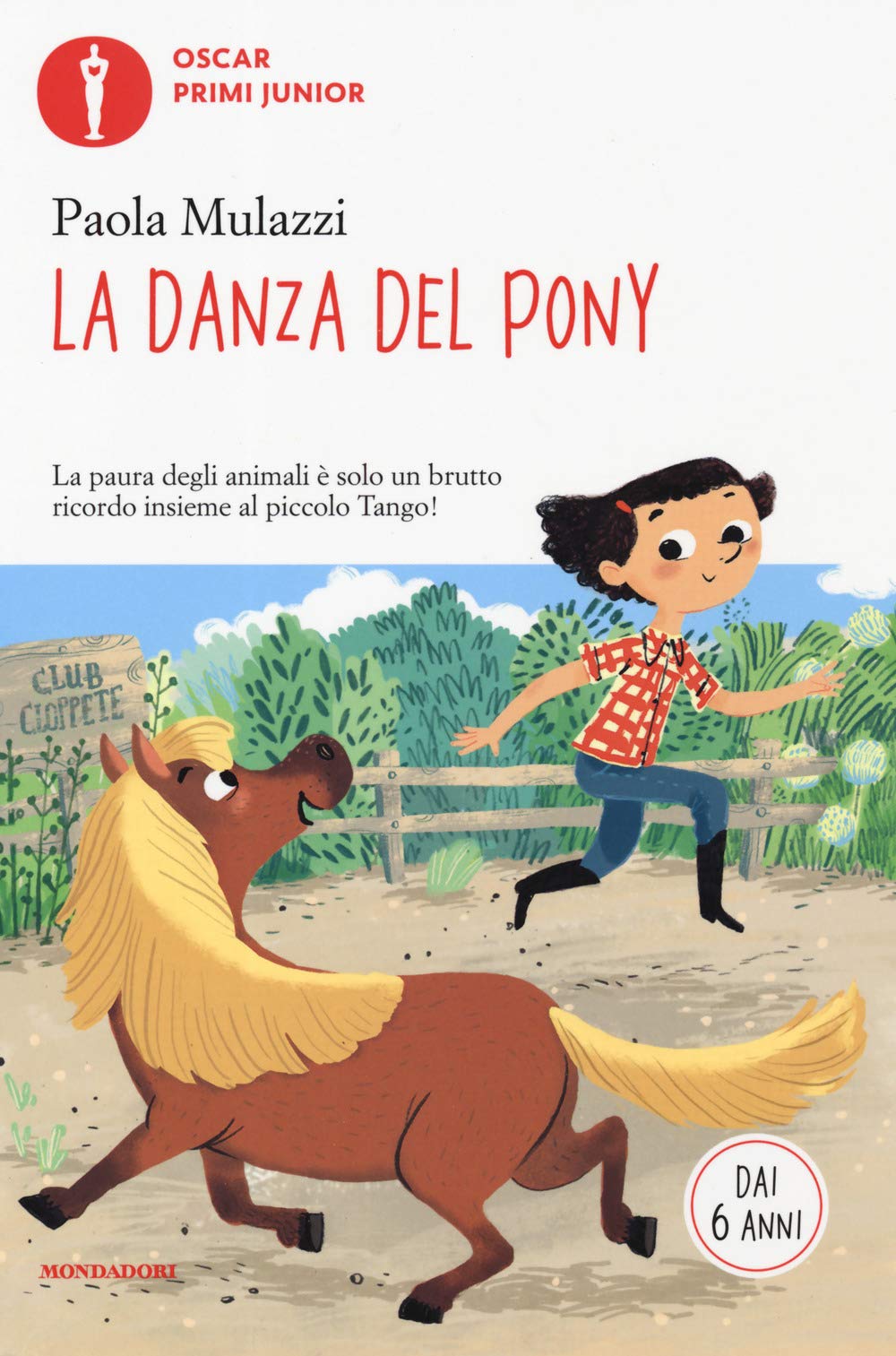 La danza del pony (Oscar primi junior) Novels & Short Stories