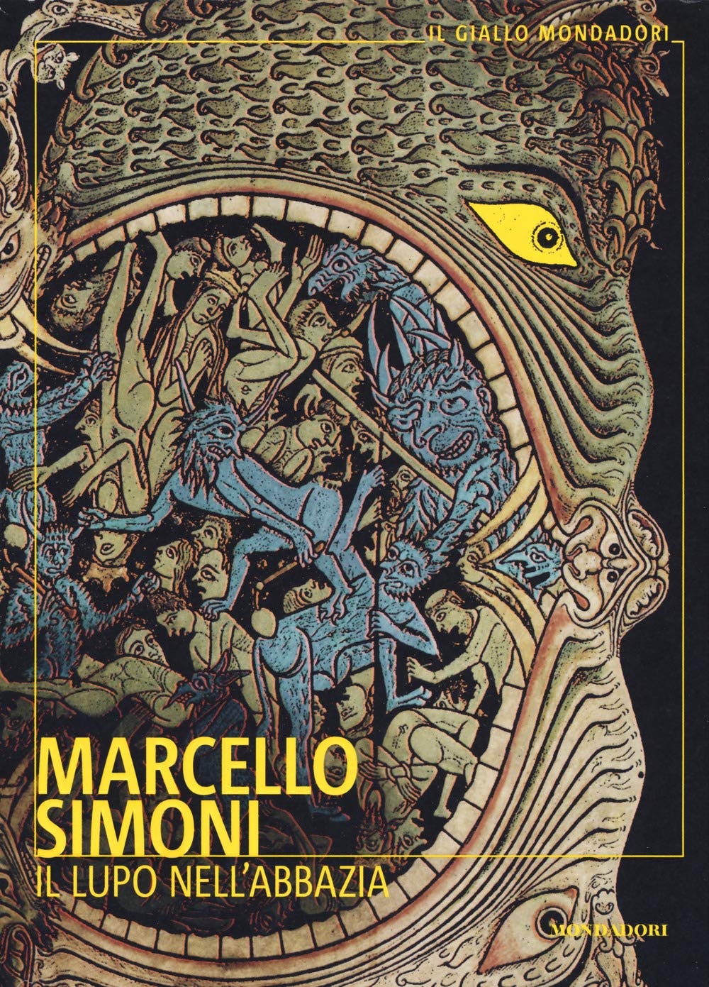Il lupo nell'abbazia (Il giallo Mondadori) Action & Adventure