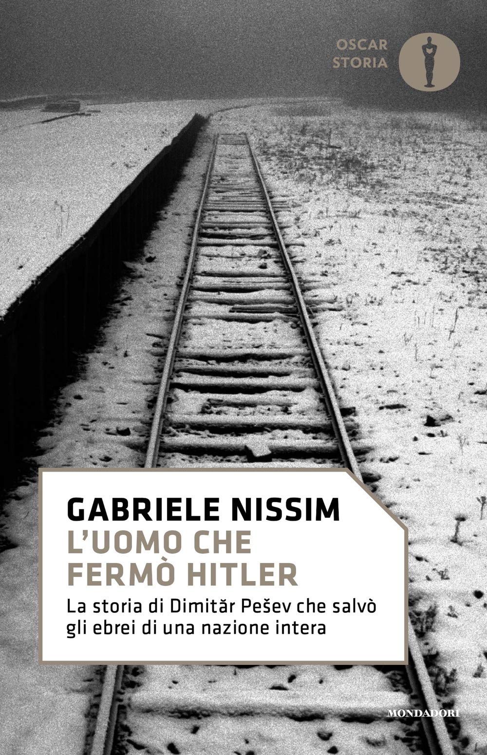 L'uomo che fermò Hitler. La storia di Dimitar Pesev che salvò gli ebrei di una nazione intera book