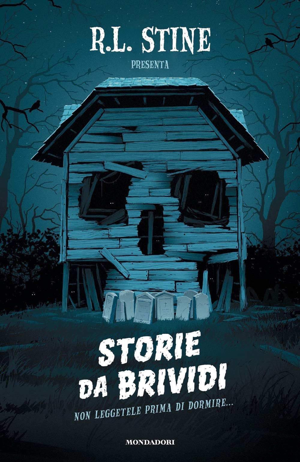 Storie da brividi. Non leggetele prima di dormire... (I Grandi) Novels & Short Stories