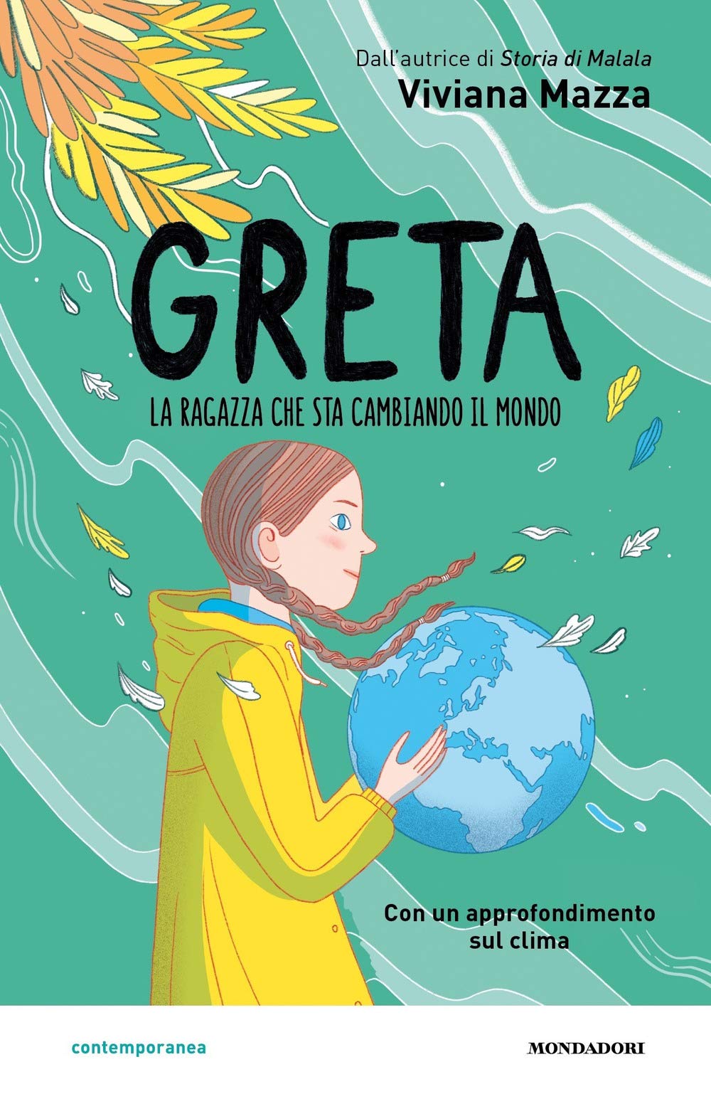 Greta. La ragazza che sta cambiando il mondo book