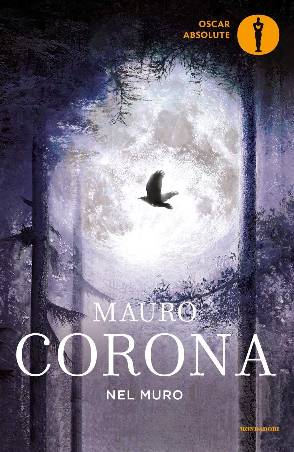 Mauro Corona - Nel Muro (1 BOOKS) Contemporary literature