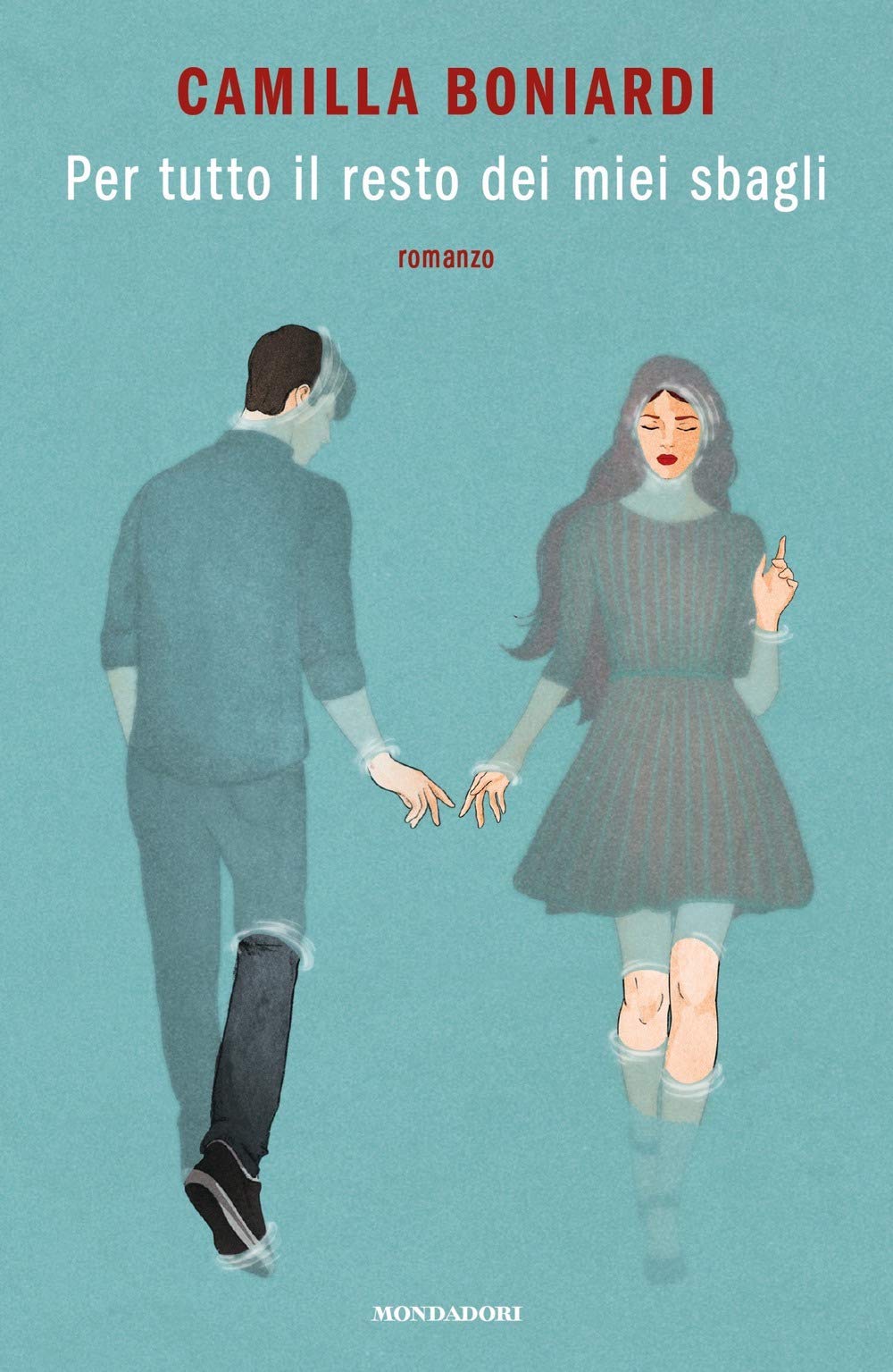 Per tutto il resto dei miei sbagli (Novel) Contemporary literature