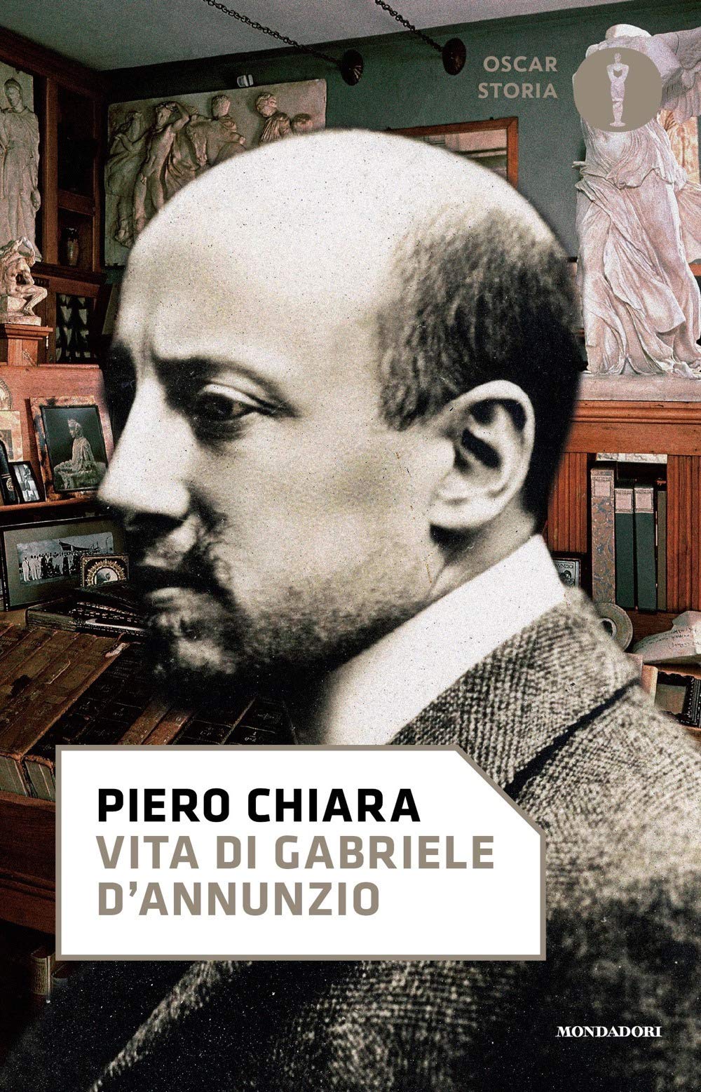 Vita di Gabriele D'Annunzio (Oscar storia) Contemporary literature