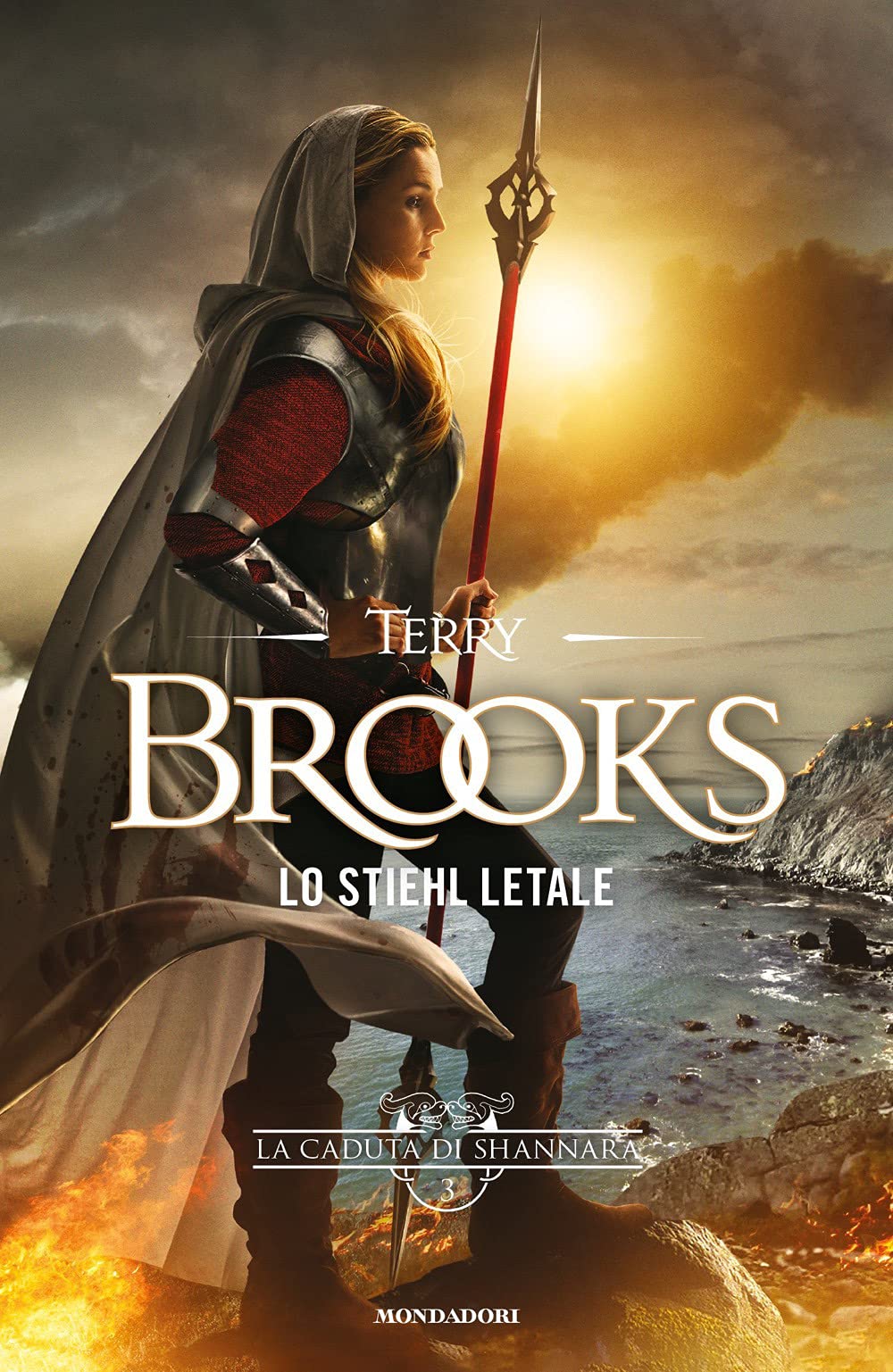 Lo Stiehl letale. La caduta di Shannara (Vol. 3) book