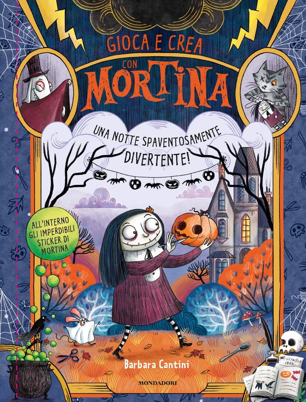 Una notte spaventosamente divertente! Gioca e crea con Mortina book