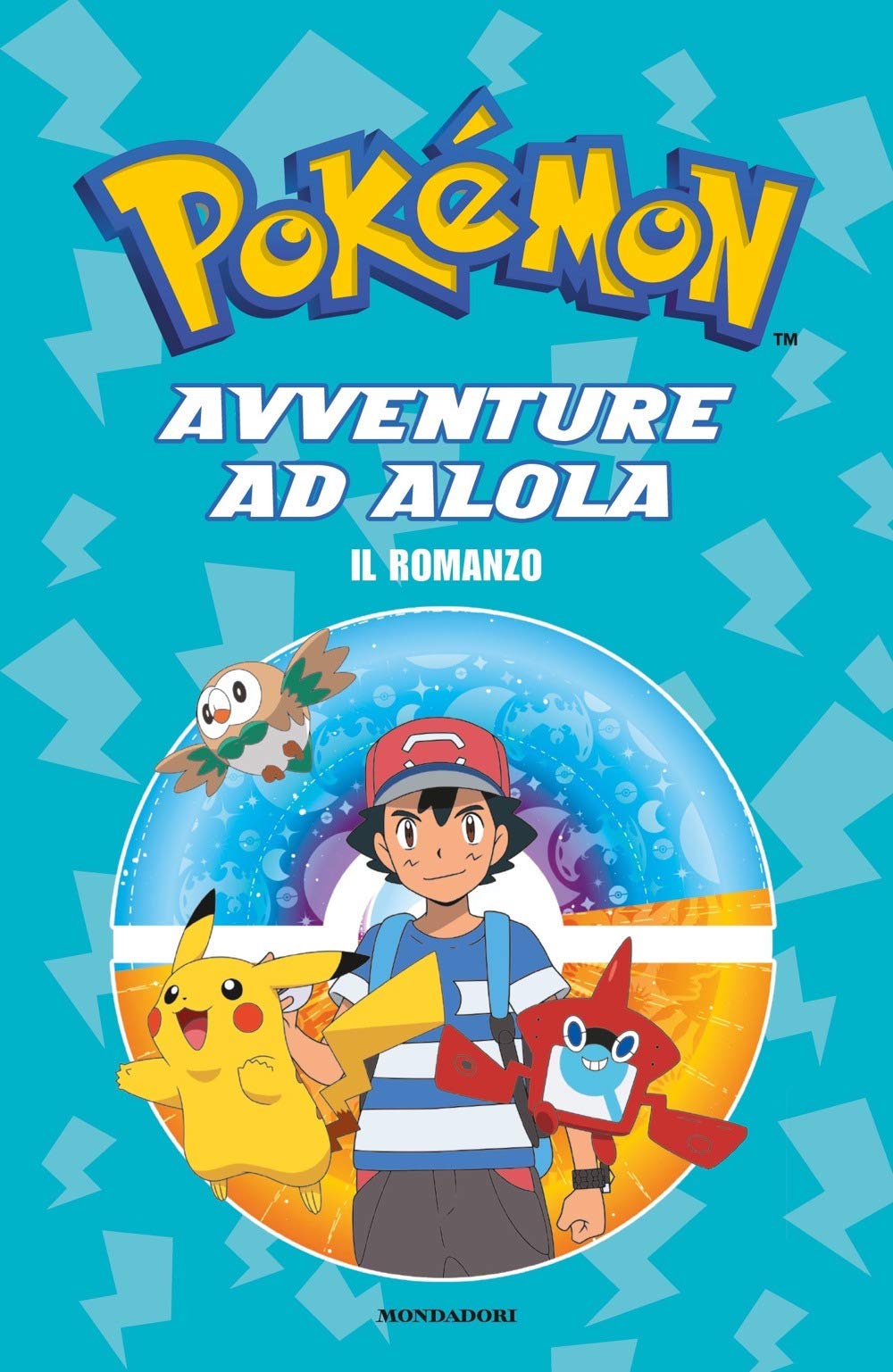 Avventure Ad Alola. Il Romanzo. PokA©mon book