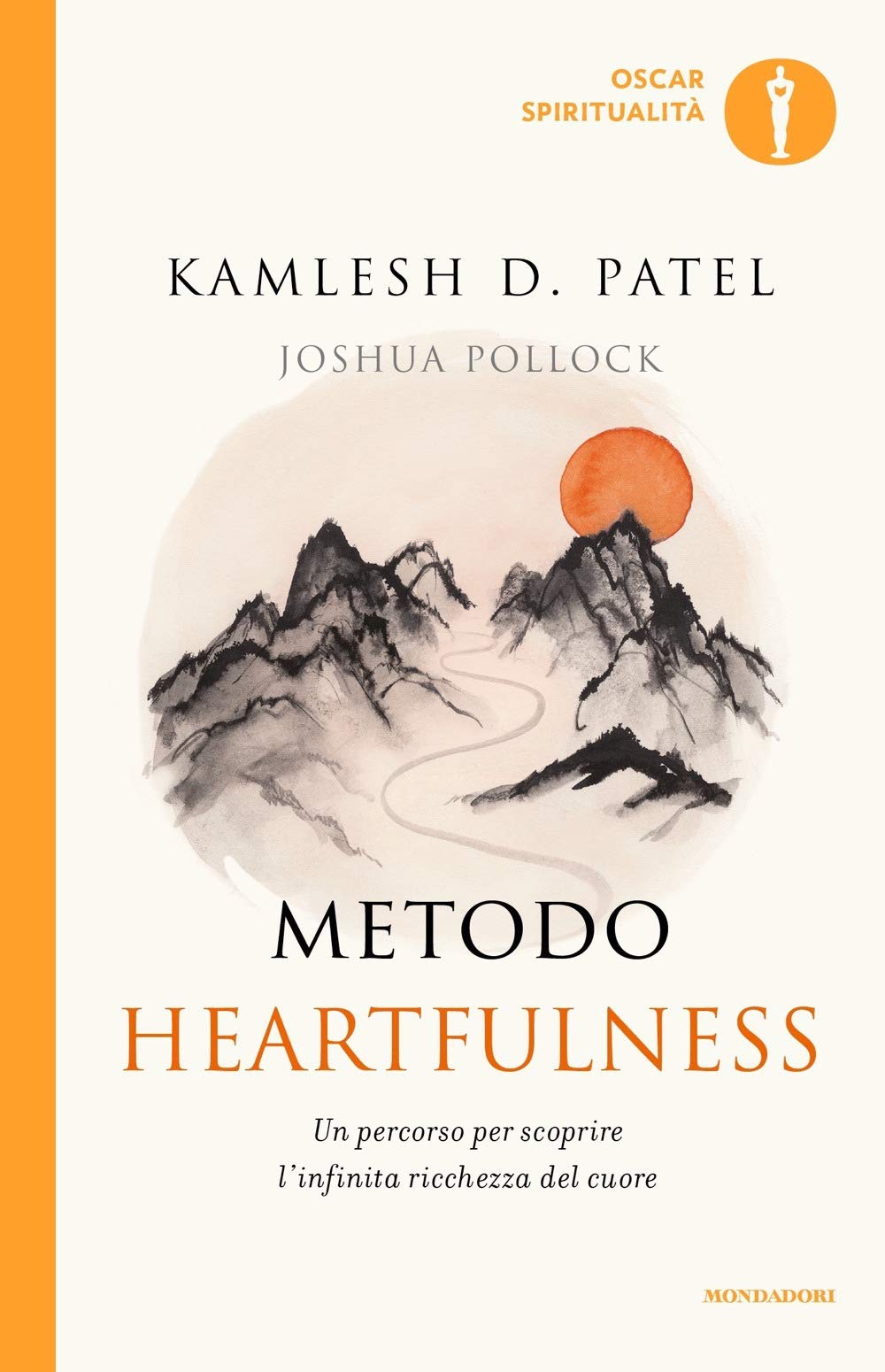 Metodo Heartfulness. Un percorso per scoprire l'infinita ricchezza del cuore book
