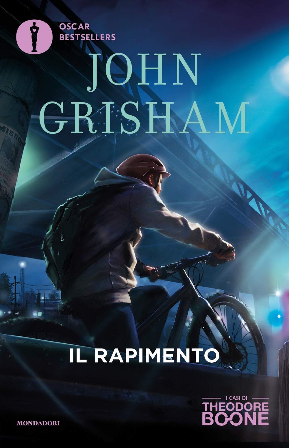 Il rapimento. I casi di Theodore Boone (Vol. 2) (Oscar bestsellers) Fiction