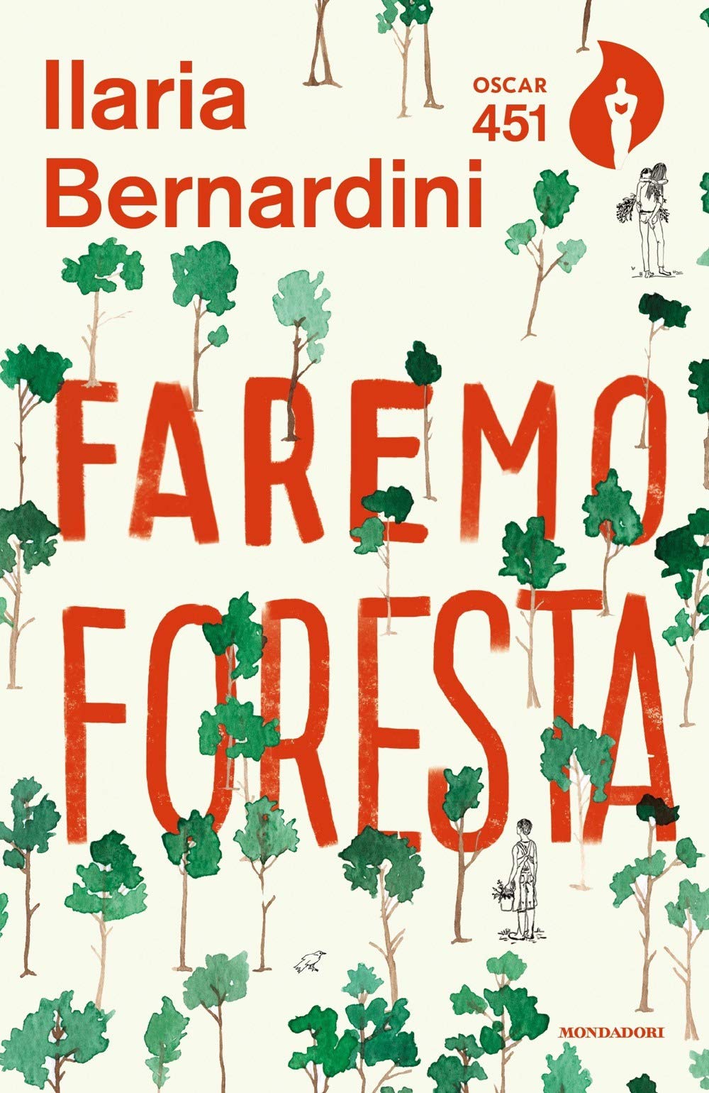 Faremo foresta (Oscar 451) Contemporary literature Books