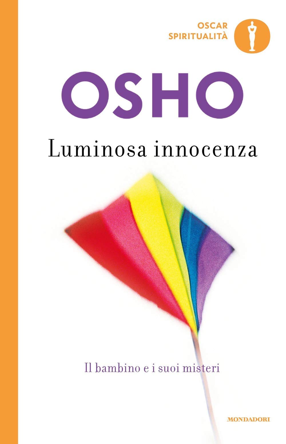 Luminosa innocenza. Il bambino e i suoi misteri book