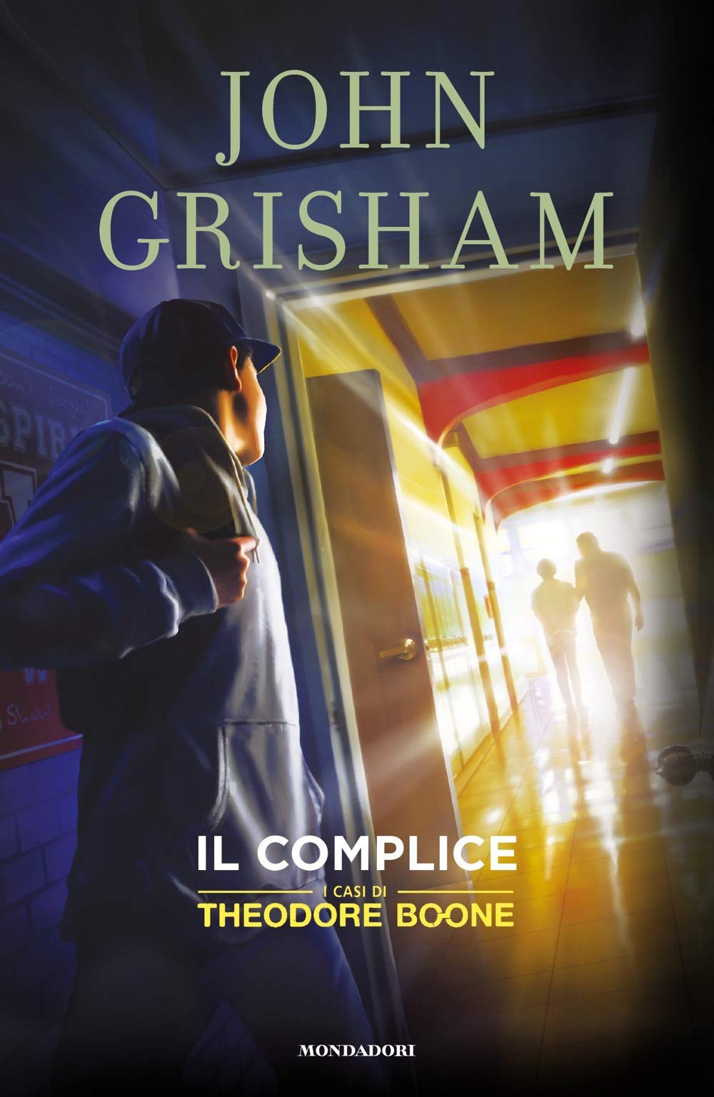 John Grisham - Il Complice. Un Caso Per Theodore Boone (1 BOOKS) Fiction
