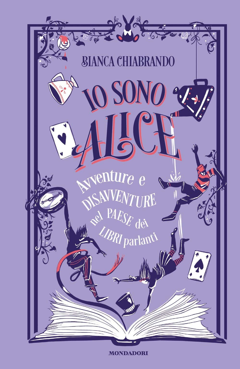Io sono Alice.Avventure e disavventure nel paese dei libri parlanti book