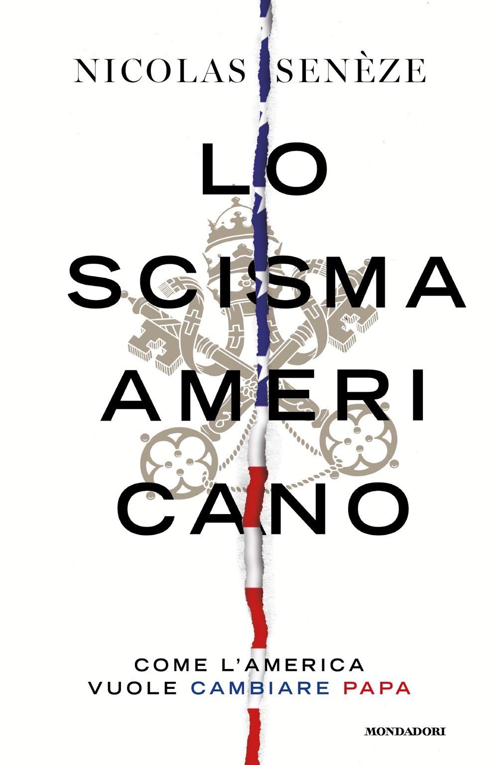 Lo scisma americano. Come l'America vuole cambiare papa (Frecce) Essays & Short Stories