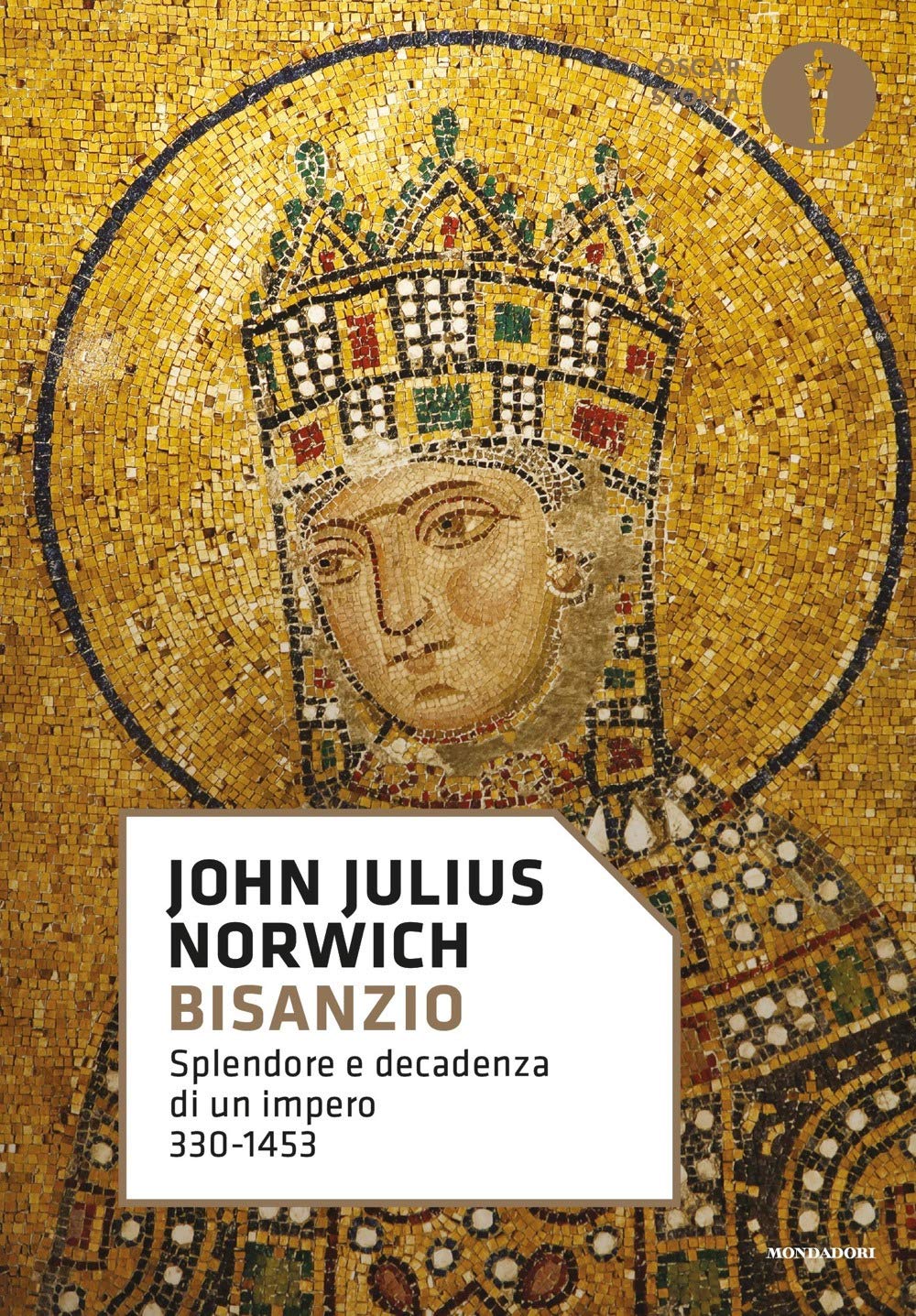 Bisanzio. Splendore e decadenza di un impero 330-1453 book