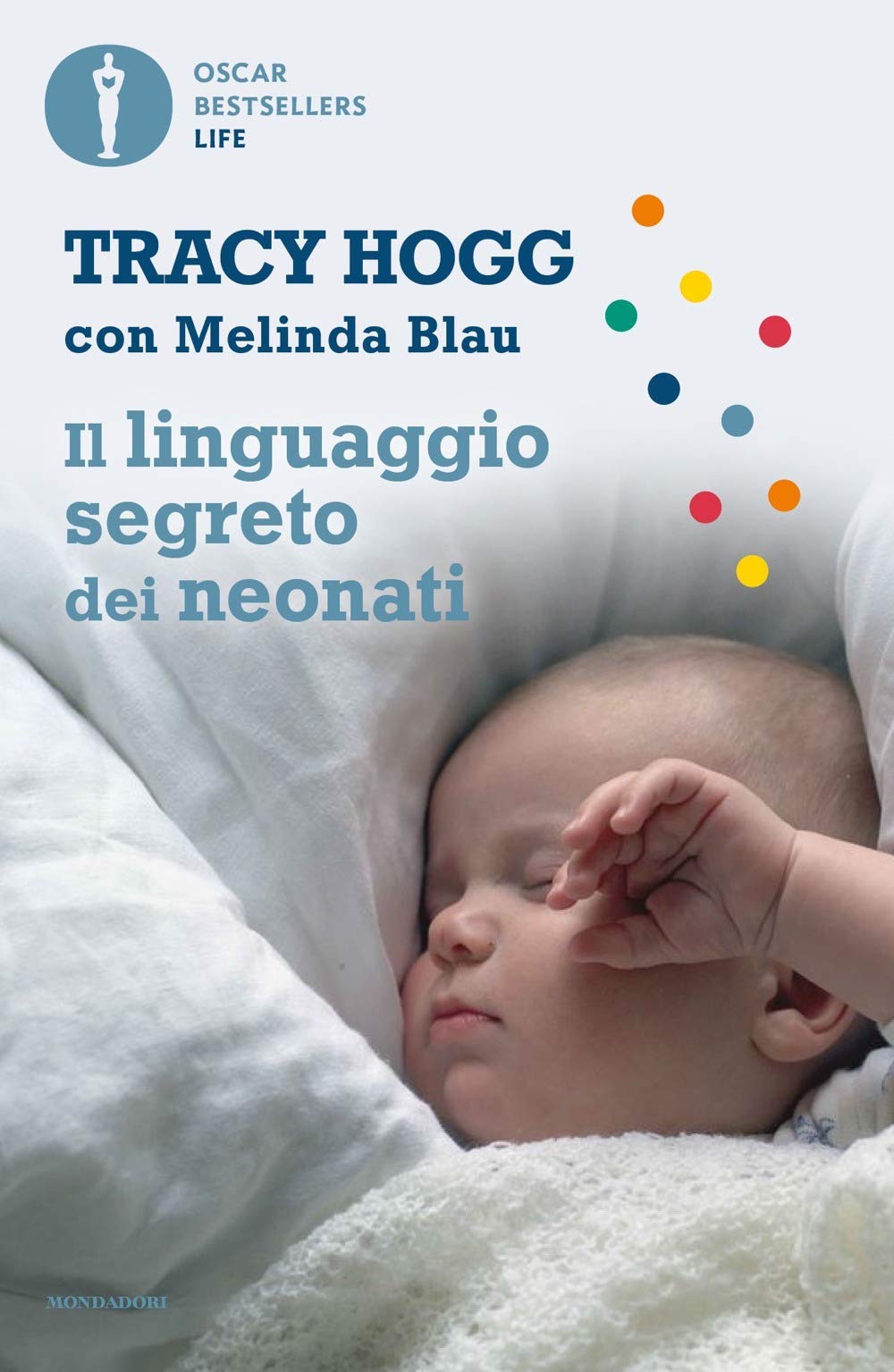 Il linguaggio segreto dei neonati Parents & Children