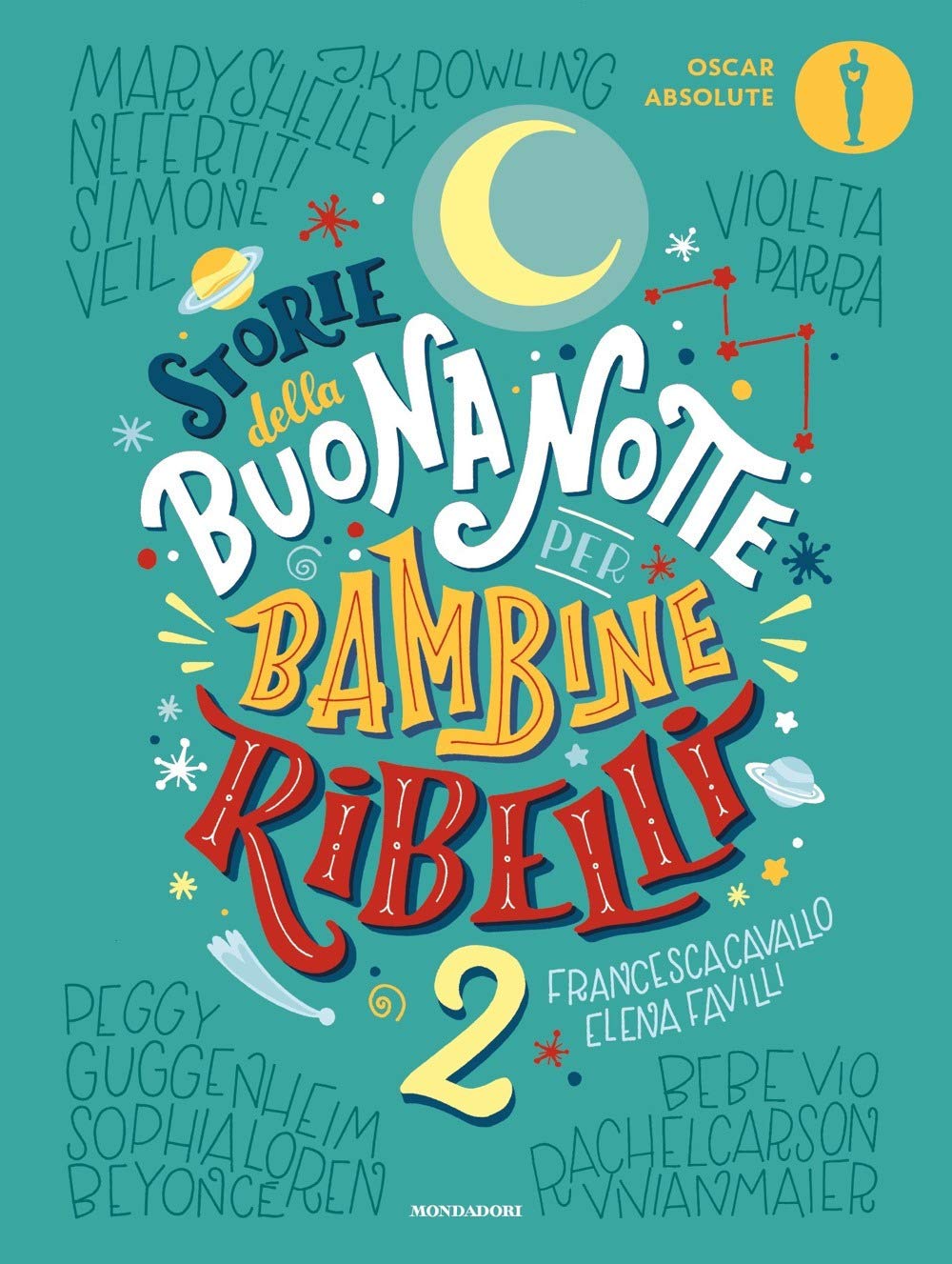 Storie della buonanotte per bambine ribelli 2 book
