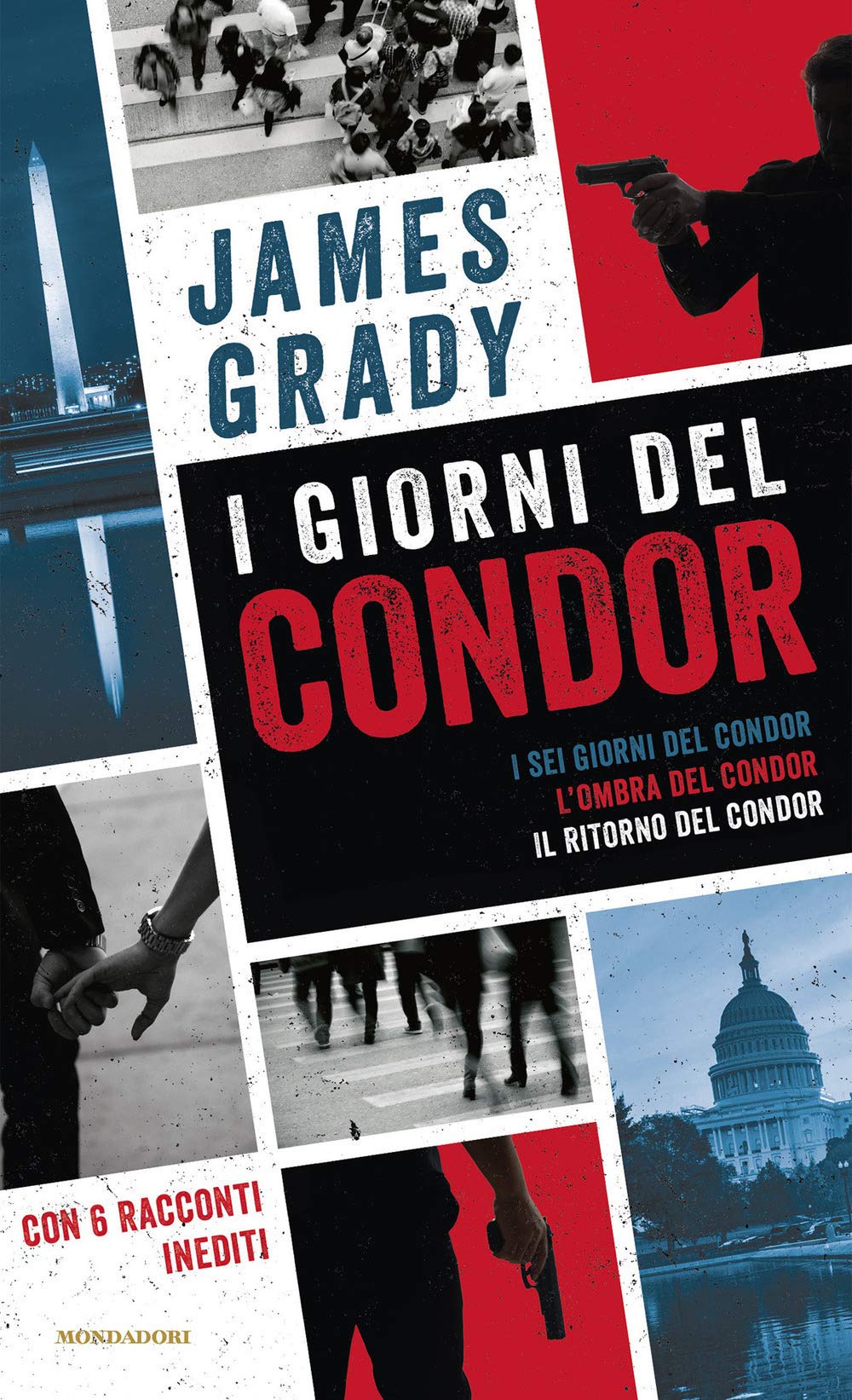 I giorni del Condor: I sei giorni del Condor-L' ombra del Condor-Il ritorno del Condor International