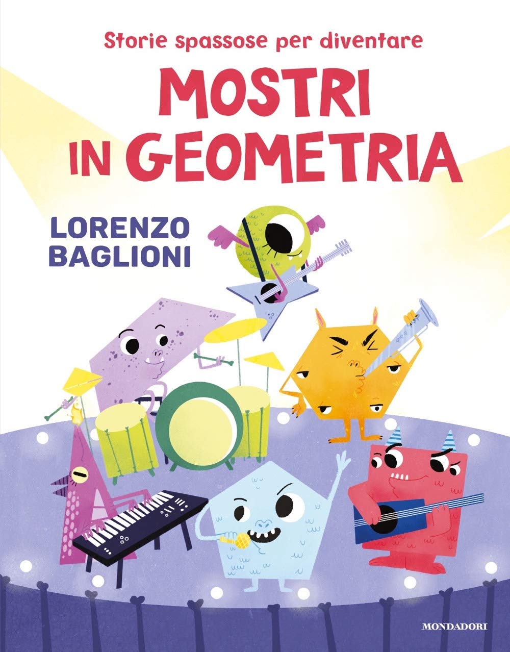 Storie spassose per diventare mostri in geometria book