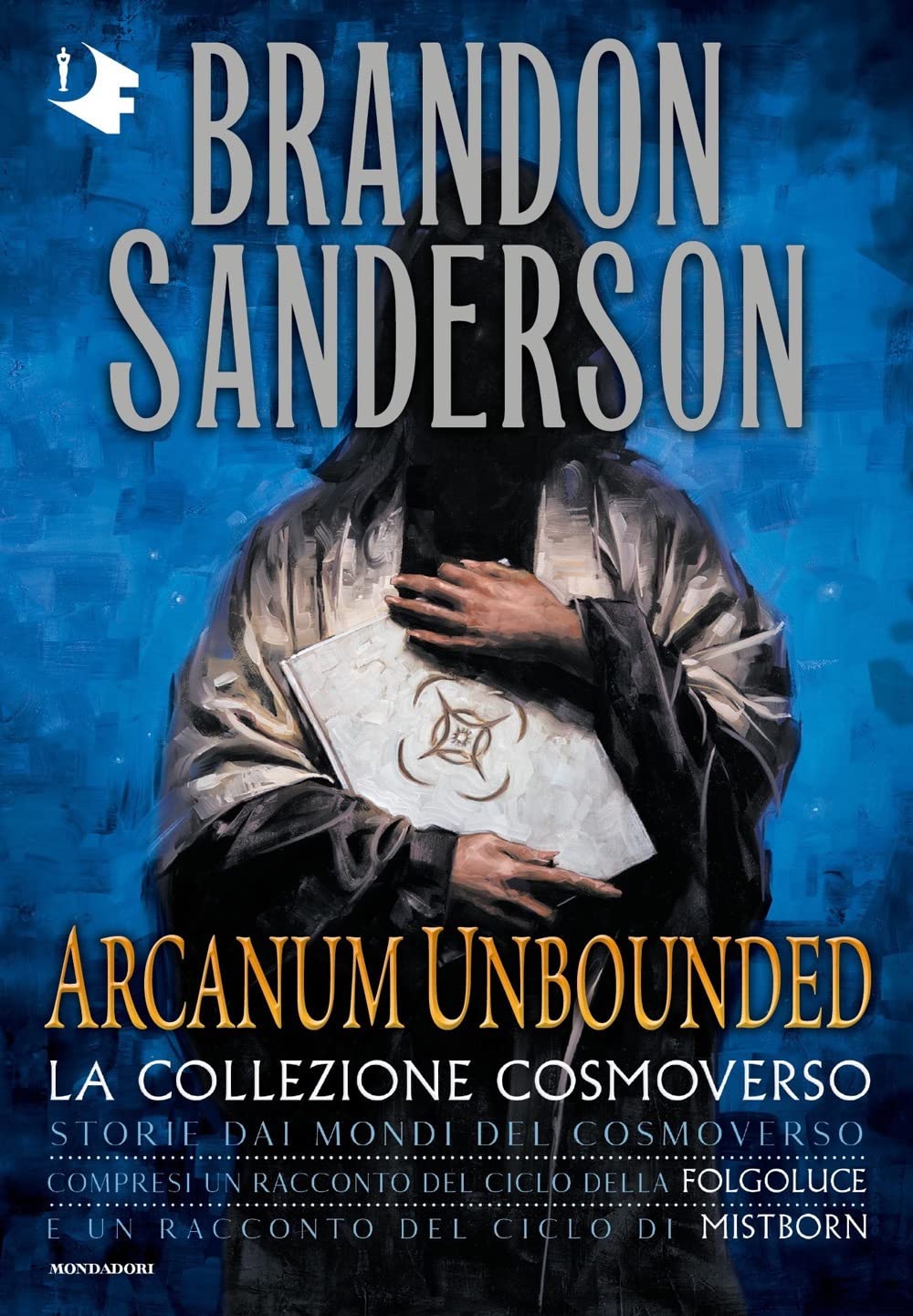 Arcanum Unbounded. La collezione Cosmoverso book