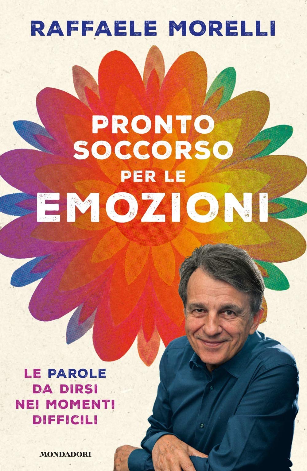 Pronto soccorso per le emozioni. Le parole da dirsi nei momenti difficili book