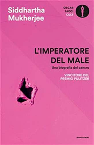 L'imperatore del male. Una biografia del cancro book