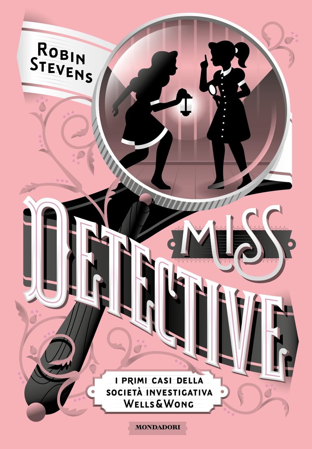 Miss Detective. I primi casi della società investigativa Wells & Wong book