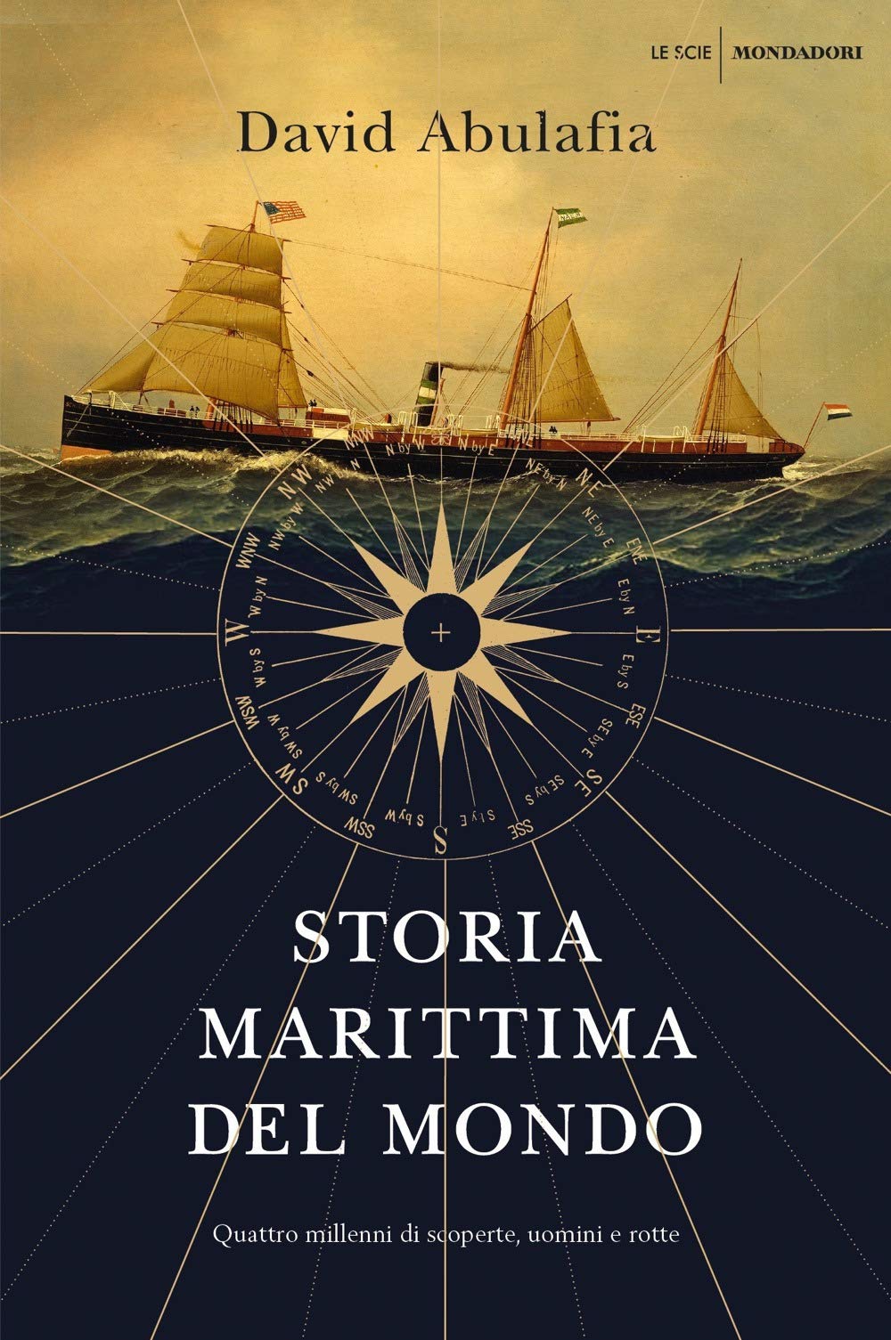 Storia marittima del mondo. Quattro millenni di scoperte, uomini e rotte book
