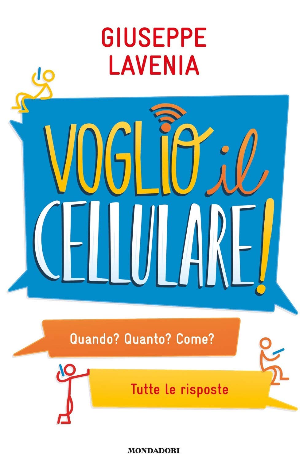 Voglio il cellulare! Quando? Quanto? Come? Tutte le risposte (Divulgazione) Computer Science