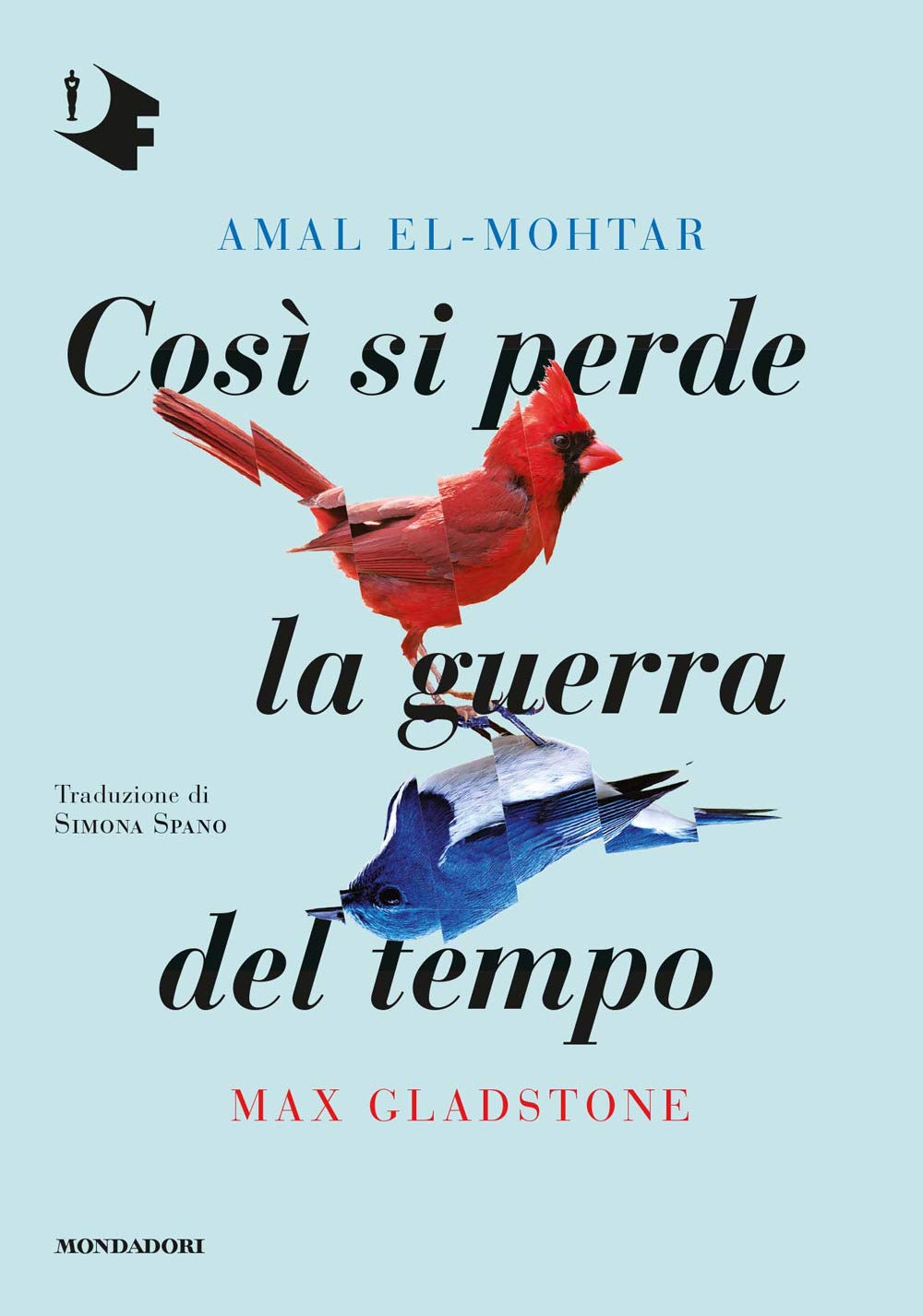 Così si perde la guerra del tempo book
