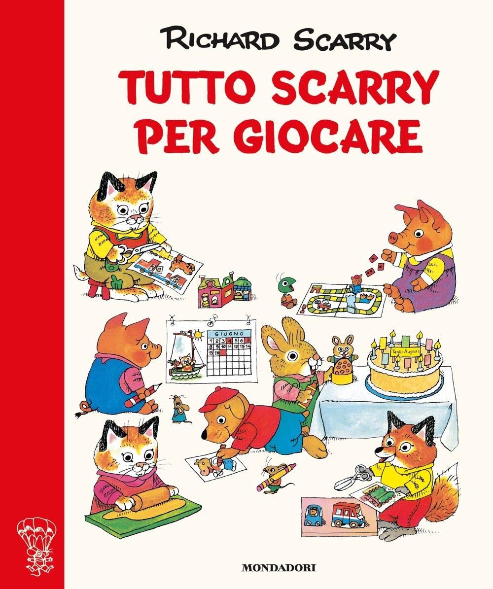Tutto Scarry per giocare. Giochiamo con Richard Scarry. Ediz. a colori book