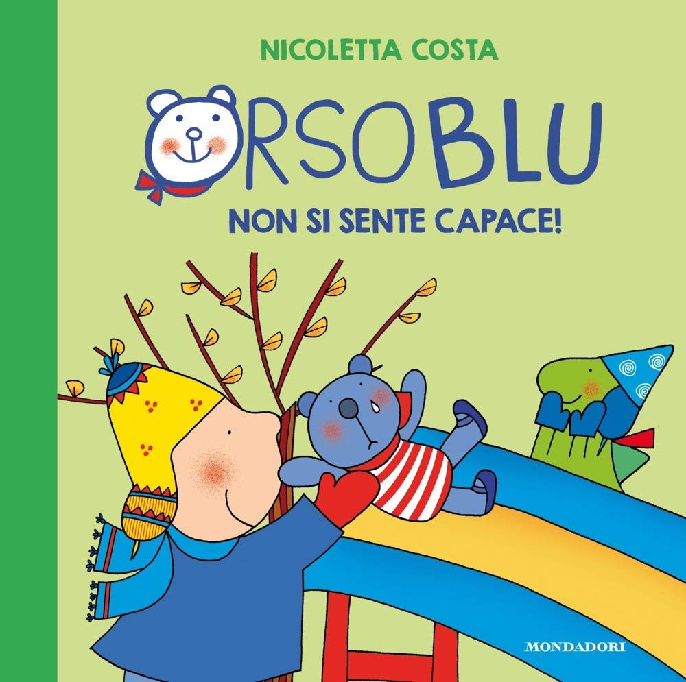 Orso Blu non si sente capace! Ediz. a colori book
