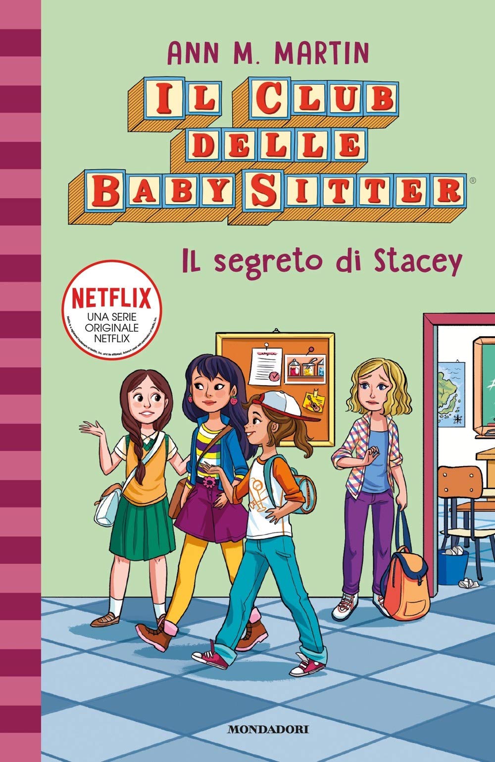 Il segreto di Stacey. Il Club delle baby sitter (Vol. 3) 4-6 years