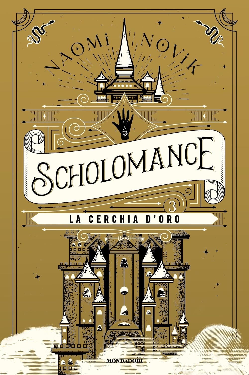 La cerchia d'oro. Scholomance (Vol. 3) book