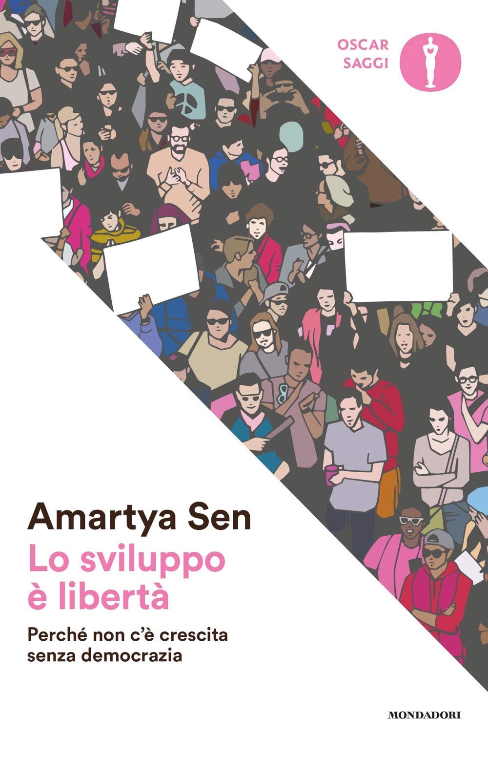 Lo sviluppo è libertà. Perché non c'è crescita senza democrazia book