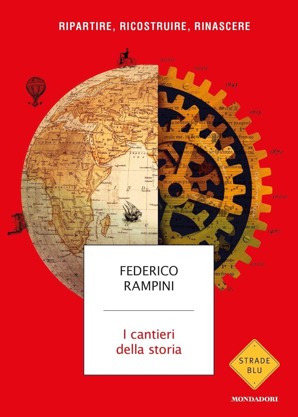 I cantieri della storia. Ripartire, ricostruire, rinascere book