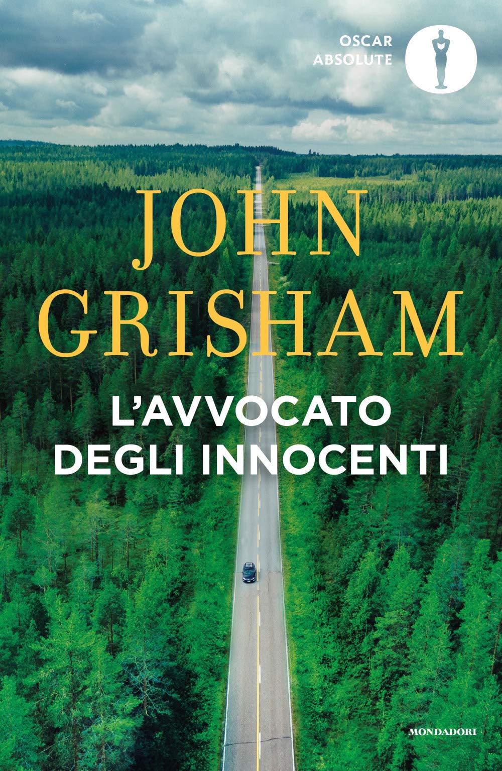L'avvocato degli innocenti (Oscar absolute) Contemporary literature