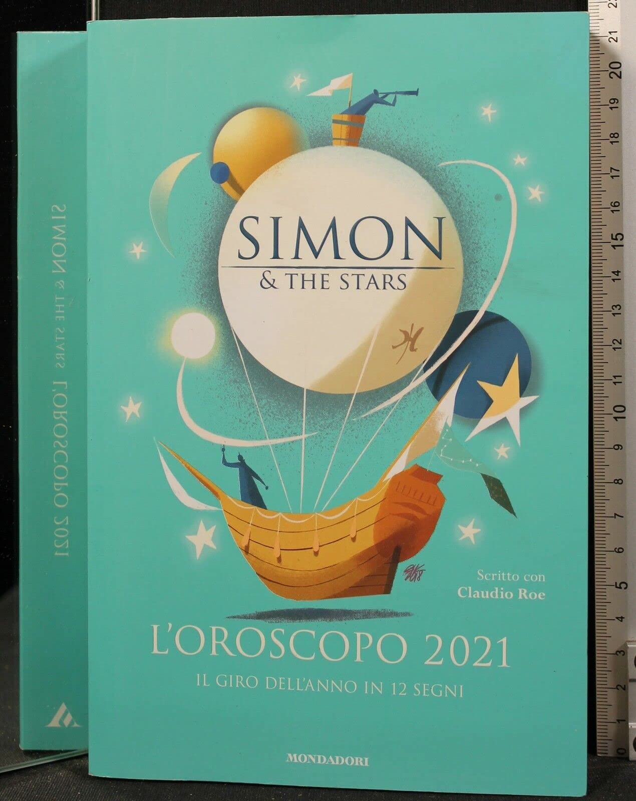 L'oroscopo 2021. Il giro dell'anno in 12 segni (Vivere meglio) Religion & Esotericism