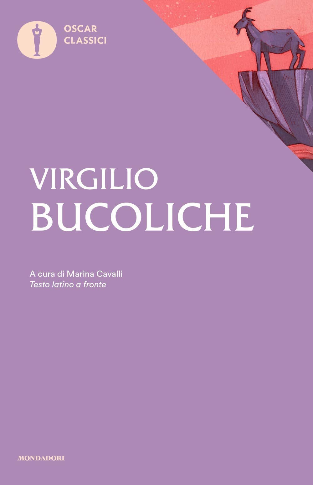 Bucoliche. Testo latino a fronte Poetry